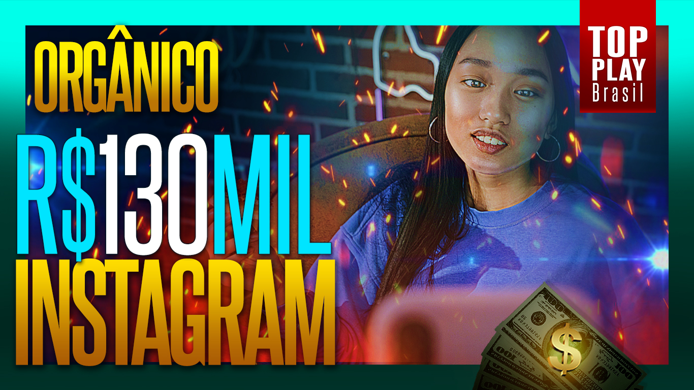 R$ 130 MIL | Como GANHAR DINHEIRO, SEGUIDORES, BOMBAR e ATRAIR os MELHORES CLIENTES no INSTAGRAM