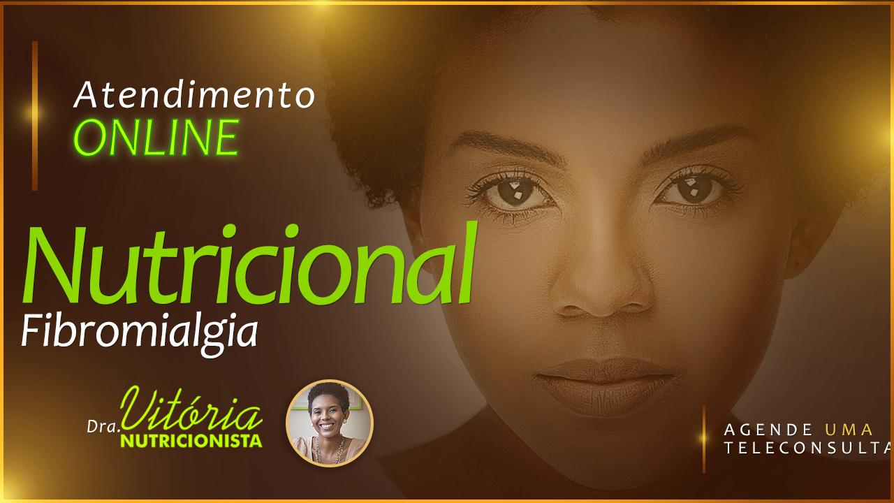 Nutricionista atende pacientes de Fibromialgia online
